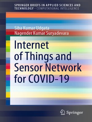 cover image of Internet of Things and Sensor Network for COVID-19